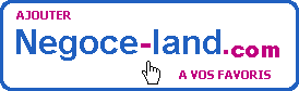 Cliquez ici pour ajouter Negoce-land.com  vos favoris