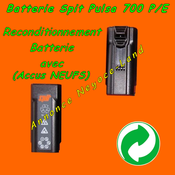 Reconditionnement de batterie pour cloueur Spit 700 Pulsa E et P [Petites annonces outils outillage occasion Toulouse]